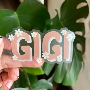 Gigi Clear Matte Sticker dishwasher/waterproof, nana, grandma, for laptops, water bottles