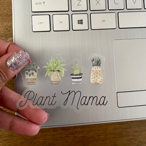 Plant Mama Clear vinyl matte Sticker dishwasher/waterproof, plant lover, laptop sticker, iPad sticker, plants, plant mom watercolor