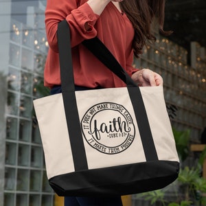 Faith it does not make things easier it makes them possible - Christian - Canvas Bag