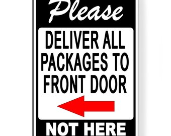 Details about / Please Deliver All Packages To Receiving LEFT arrow outdoor Metal sign