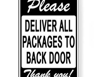 Home Decor Plaques Signs Please Deliver All Packages To Front