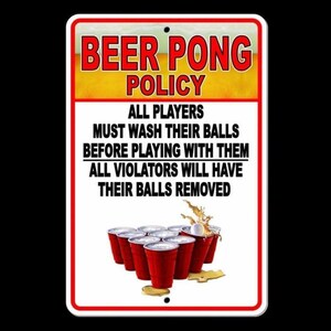 Beer Pong Policy Sign / Decal  college man cave table balls cup pool novelty sf016 / Magnetic Sign