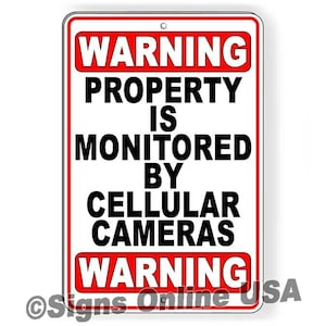 Warning property is monitored by cellular cameras Sign / Decal  / Magnetic Sign
