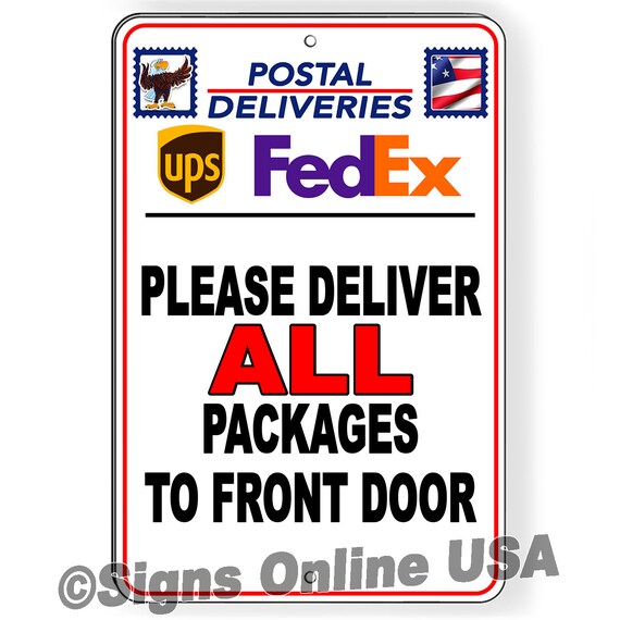 Magnetic Sign Deliver All Packages to Front Door Do Not Leave Any