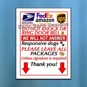 Sign / do not knock or ring bell / leave packages unless signature required / delivery sign / digital download / diy / print it yourself