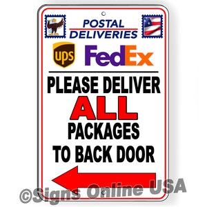 Please Deliver All Packages To Back Door Arrow Left Sign / Decal   /  SEI012 / Magnetic Sign