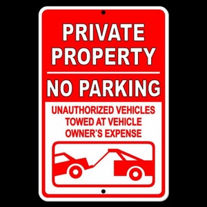 Private Property No Parking Violators Towed At Owners Expense Sign / Decal   /  SPP007 / Magnetic Sign