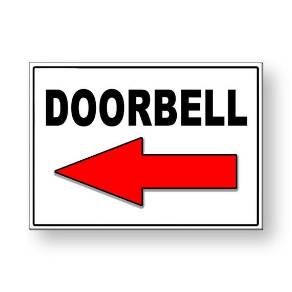 Doorbell Arrow Left Metal Sign 5 SIZES MS045 Etsy