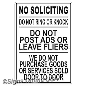 Magnetic Sign No Soliciting / Do Not Ring Or Knock / Do Not Post Ads Or Flyers / We Do Not Purchase Goods Or Services Sold Door To Door /I09