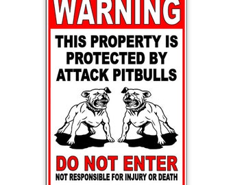 Beware Of Dog Property Protected By Attack Pitbulls Do Not Enter     Sign / Magnetic Sign / Decal  security beware caution BD031
