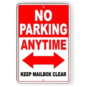 No parking anytime double arrow mailbox clear Sign / Decal  snp033 / Magnetic Sign
