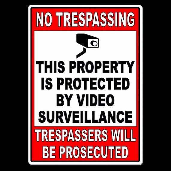 4 This Property Protected Video Surveillance Trespassers Prosecuted SIGNS 8x12