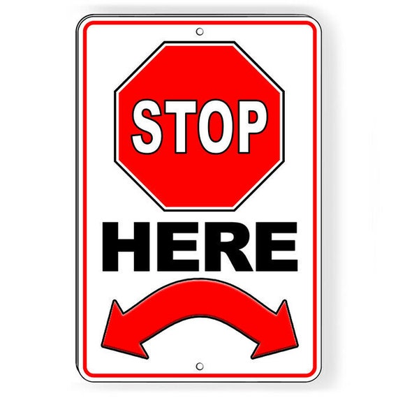STOP us サイン Stop Here Double Curved Arrows Stop Sign Sign / Decal I313