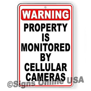 Warning property is monitored  by cellular cameras Sign / Decal  / Magnetic Sign