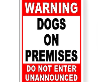 Gocolt Letrero de metal con texto en inglés Warning Beware Of Dog No Trespassing Dog On Premises Stop Keep Gate Shut Do Not Enter Without Permission or Owner Present, letrero extra