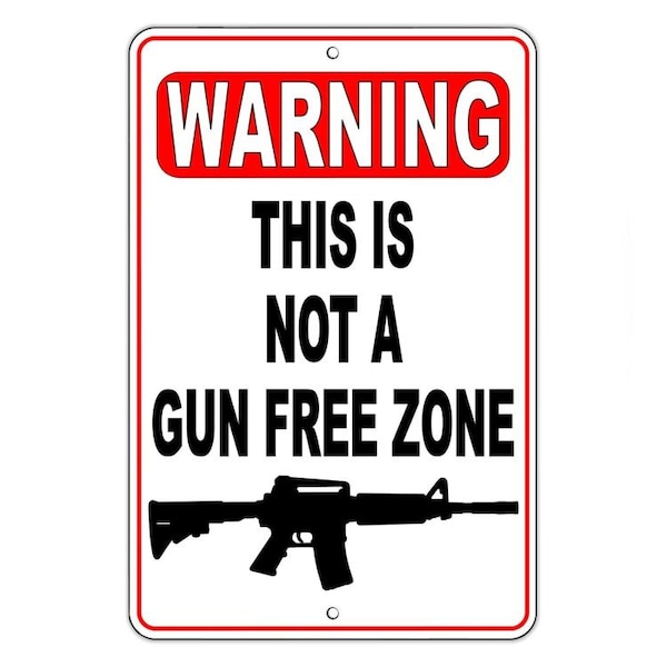 Warning This Is Not A Gun Free Zone Sign / Decal  security nra shot trespass Sign / Decal / Yard Sign  /  SSG003 / Magnetic Sign