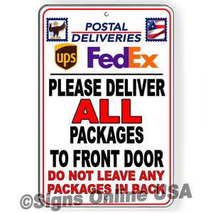 Deliver All Packages To Front Door Do Not Leave Packages In Back Sign / Decal  SEI006 / Magnetic Sign