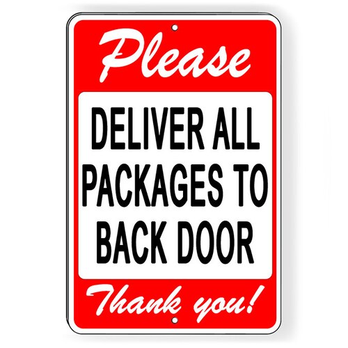 thumbnail image 2 of Custom Signs ‘Deliver Packages Inside’ Metal Sign – Magnetic Or Wall Mount For Delivery Instructions 2 of 6