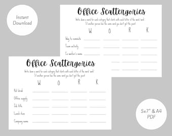 May include: Two printable black and white game sheets with the title "Office Scattergories". The game requires players to write down a word for each category that starts with each letter of the word "work".