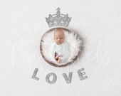 Love Sign Backdrop, Digital Backdrop, Newborn Digital Backdrop, Grey Backdrop, Newborn Backdrop, Crown Backdrop, Boy and Girl Backdrop