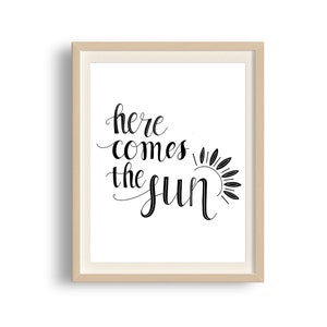 Here Comes the Sun Art Print, Beatles Art Print, Quote Wall Art