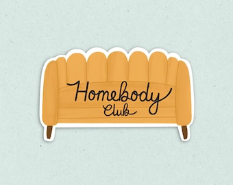 Homebody Club Funny Vinyl Sticker: Kindle and Laptop Decal
