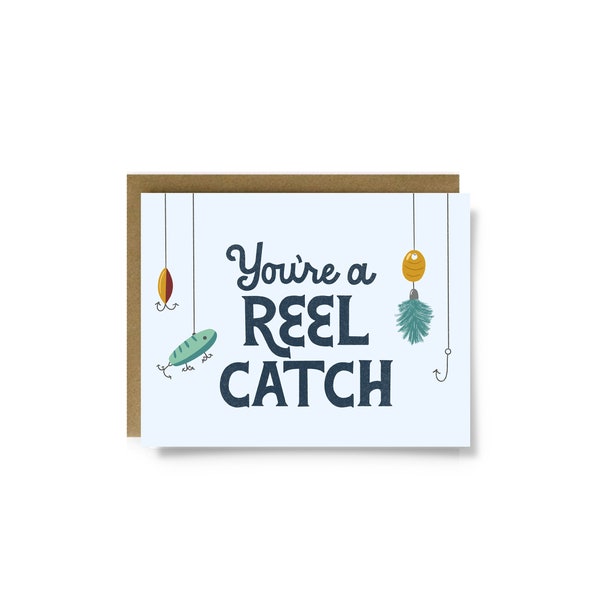 You're a Reel Catch Greeting Card, Fishing Greeting Card, Father's Day Card, Fishing Card, Card for Husband