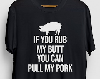 Pull My Pork Pig BBQ Shirt, Pork BBQ Shirt, Pork Lover Gift, Bacon Lover Gift Unisex T-shirt