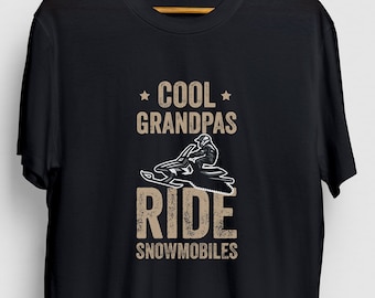 Cool Grandpas Ride Snowmobiles Snowmobile Gift, Funny Winter Shirt, Funny Sled tee, Snowmobile Hoodie / Youth Shirt / Unisex T-shirt