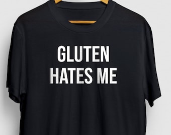 Gluten shirt, Gluten Free Shirt, Gluten Intolerance, Gluten Hates Me, Celiac Disease Shirt, Gluten Allergy, Celiac Shirt Unisex T-Shirt