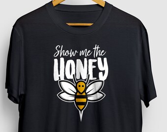 Toon Me The Honey Shirt | Imker Shirt, Bijenteelt shirt, Bijenteelt Gift, Sla de bijen shirt, Bee shirt Unisex T-Shirt