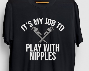 Lustige Klempner Shirt, Klempner Geschenk, Klempner Shirt, professionelle Klempner Unisex T-shirt
