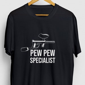 Pew Pew Specialist Paintball Funny, Gift For Her Funny Paintball Gift, Gift For Him Paintball Player Paintball, Paintball Unisex T-shirt