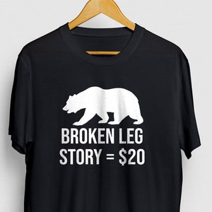 História de perna quebrada urso engraçado obter bem presente, obter bem camisa de perna quebrada, camisa de osso quebrado, engraçado obter bem em breve presente unisex camiseta