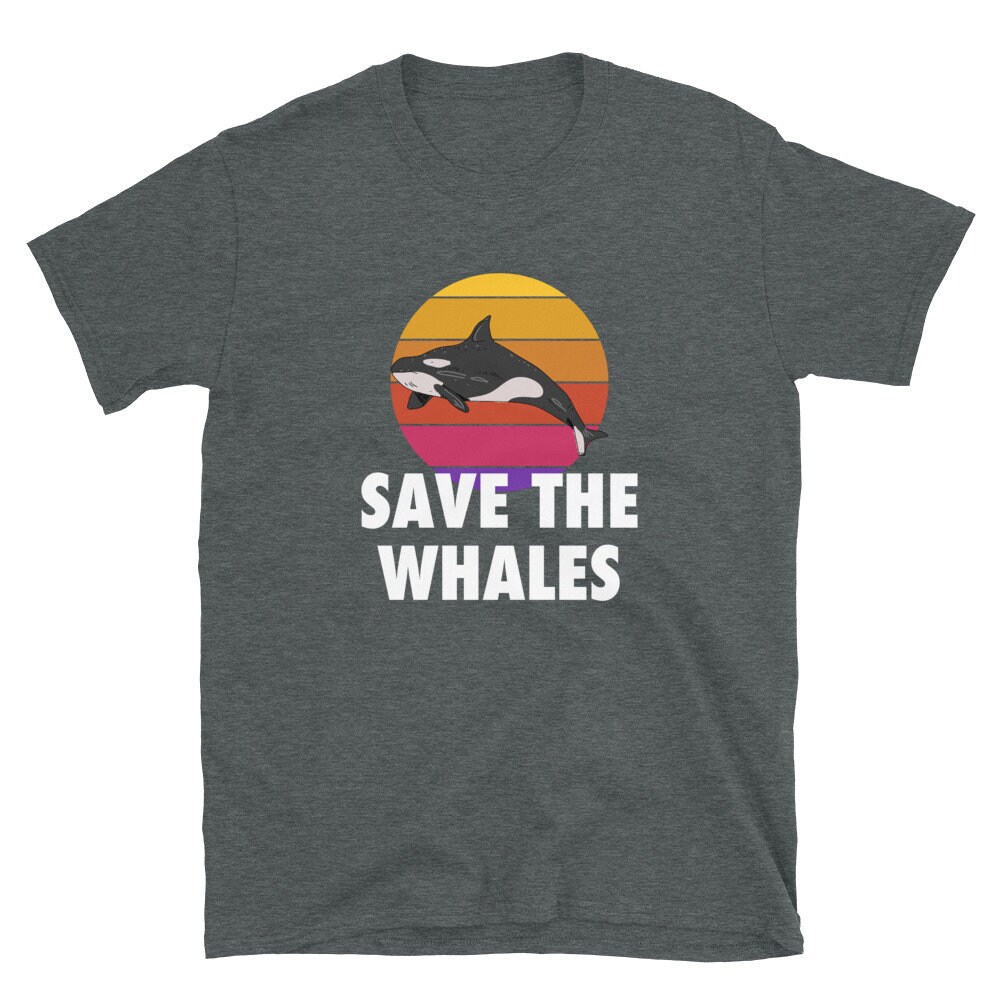 Save the Whales Killer Whale Shirt, Orca Shirt, Summer Whale Shirt ...