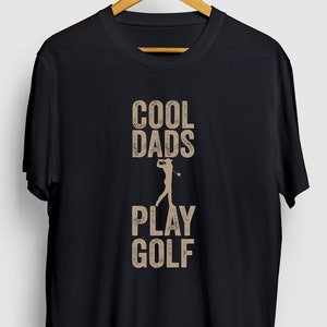 Golfer Gift, Funny Golf Shirt, Funny Golfer tee, Golfer Shirt, Cool Dads Play Golf Hoodie / Youth Shirt / Unisex T-shirt