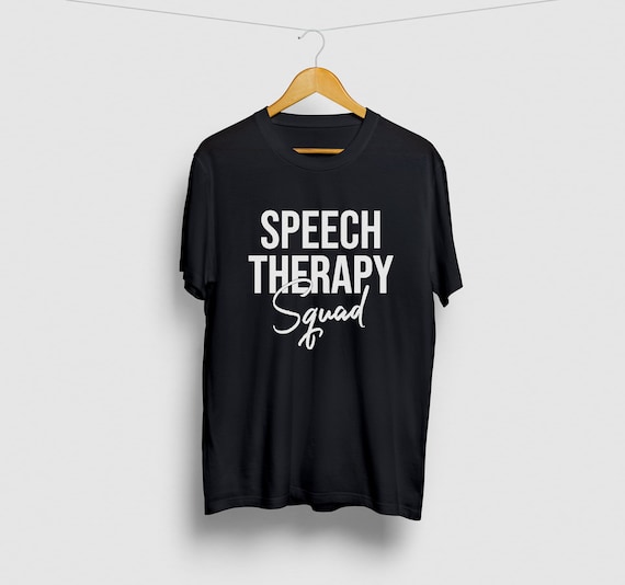 Therapy Squad Slp Speech Language Pathology Gift T Shirt Therapy Squad Slp Speech Language Pathology Gift T Shirt