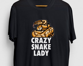 Ctazy Snake Lady Ball Python Gift, Funny Reptile Shirt, Funny Snake tee, Ball Python Hoodie / Youth Shirt / Unisex T-shirt