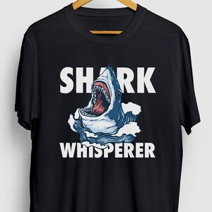 Shark Shirt, Shark Tee, Shark Gift Idea, Beach Summer Tee, Shark Whisperer Hoodie / Youth Shirt / Unisex T-shirt
