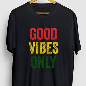 Good Vibes Only Reggae Gift, Funny Jamaica Shirt, Funny Rastafari tee, Reggae Hoodie / Youth Shirt / Unisex T-shirt