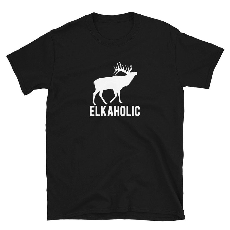 May include: Black t-shirt with a white silhouette of an elk and the text "ELKAHOLIC" printed on the front.
