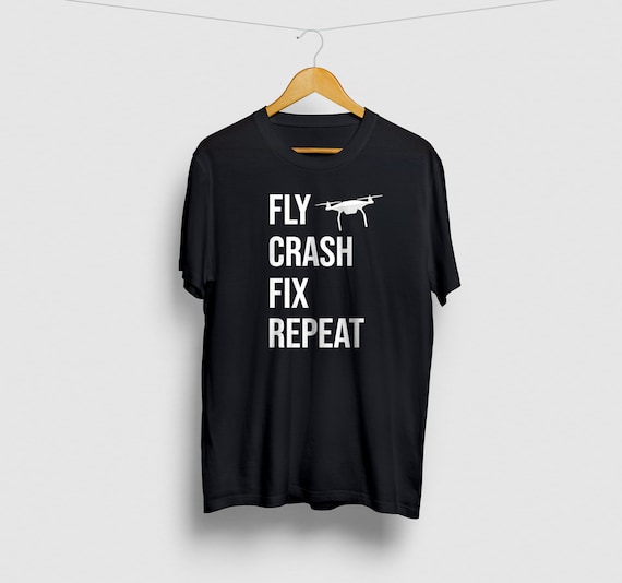 Drone Pilot T-Shirt Gift Tshirt Quadcopter Tee Fly Drone Pilot T-Shirt Gift Tshirt Quadcopter Tee Fly