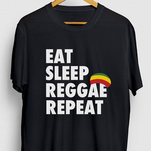 Eat Sleep Reggae Repeat Reggae Gift, Funny Jamaica Shirt, Funny Rastafari tee, Reggae Hoodie / Youth Shirt / Unisex T-shirt
