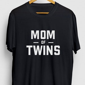 Twin Mom Shirt, Twin Mama Tee, Mom of Twins Shirt, Mom of Twins Gift, Mom Of Twins Hoodie / Youth Shirt / Unisex T-shirt