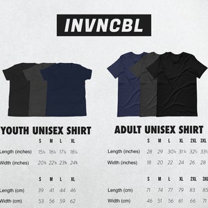 May include: Size chart for youth and adult unisex shirts. The chart shows the length and width measurements in inches and centimeters for sizes S, M, L, XL, 2XL, and 3XL.