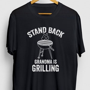 Stand Back Grandma Is Grilling BBQ Gift, Funny Barbecue Shirt, Funny Grilling tee, BBQ Hoodie / Youth Shirt / Unisex T-shirt