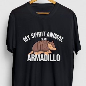 My Spirit Animal Is An Armadillo Armadillo Gift, Funny Zoo Shirt, Funny Animal tee, Armadillo Hoodie / Youth Shirt / Unisex T-shirt