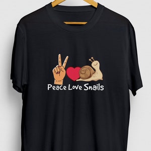 Snail Gift, Funny Slug Shirt, Funny Nature tee, Snail Shirt, Peace Love Snails Hoodie / Youth Shirt / Unisex T-shirt