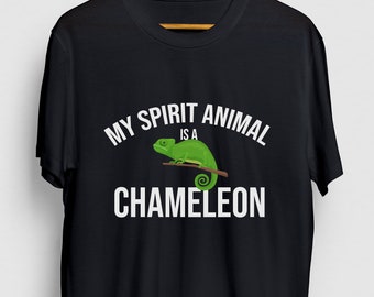 My Spirit Animal Is A Chameleon Chameleon Gift, Funny Lizard Shirt, Funny Reptile tee, Chameleon Hoodie / Youth Shirt / Unisex T-shirt