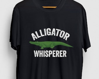 Alligator Whisperer Alligator Regalo, Funny Animal Shirt, Funny Crocodile tee, Alligator Hoodie / Youth Shirt / Unisex Camiseta